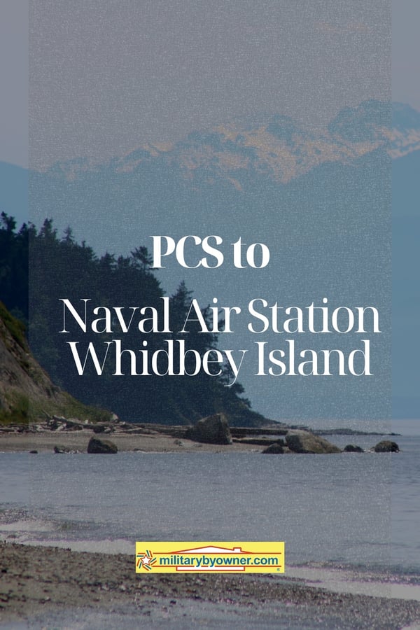 view of PNW mountains, water, and seaside with textPCS to Naval Air Station Whidbey Island 