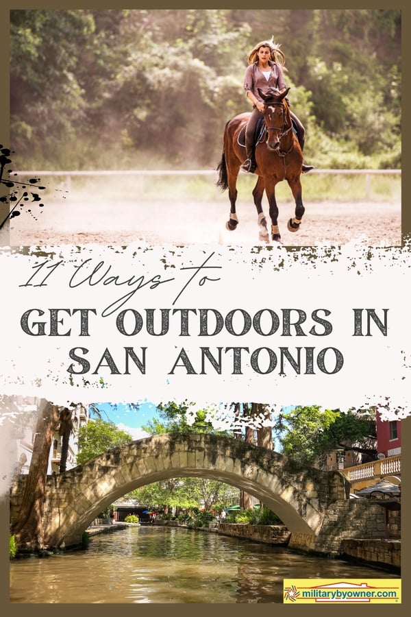 A collage of two photos, one of woman horseback riding with trees behind her and one of the San Antonio riverwalk taken from water level with text, 11 Ways to Get Outdoors in San Antonio
