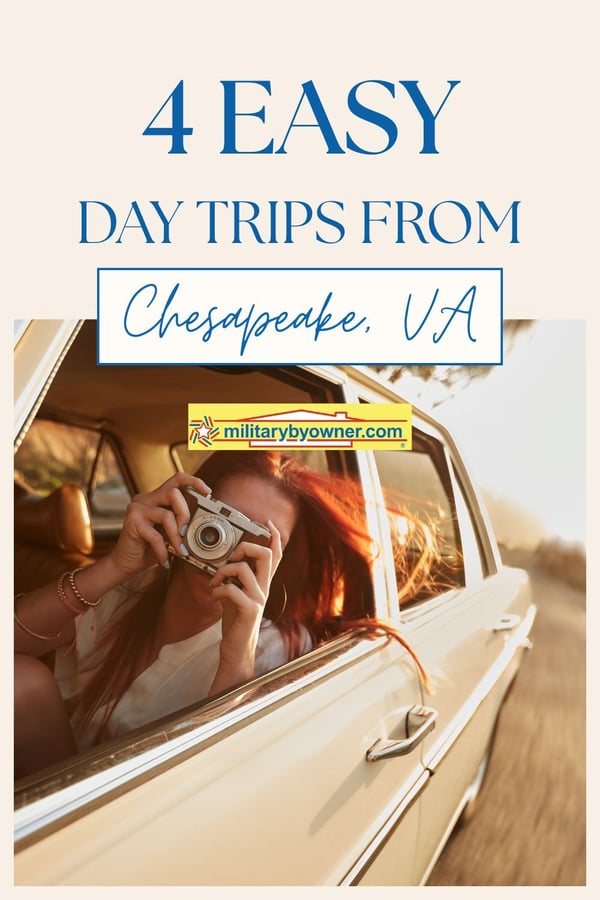 Woman with red hair holding camera leans toward open window in car to take photo with text, 4 Easy Day Trips from Chesapeake, VA