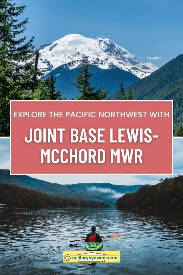 Collage of Mt. Rainer and kayaking in the Pacific Northwest with text, Explore the Pacific Northwest with