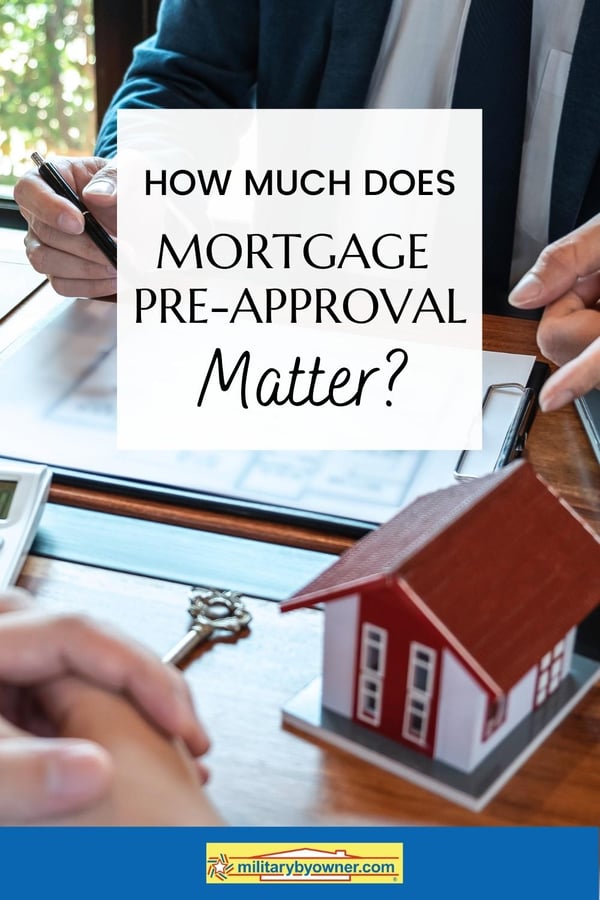 How Much Does Pre-Approval Matter for My Home Mortgage?