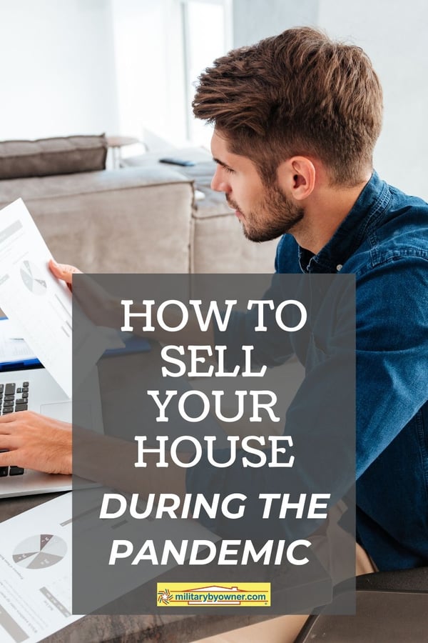 How to Sell Your House During the Pandemic