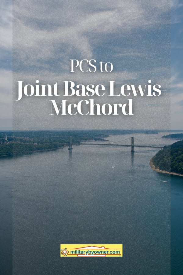 Tacoma WA Narrows with text, PCS to Joint Base Lewis-McChord
