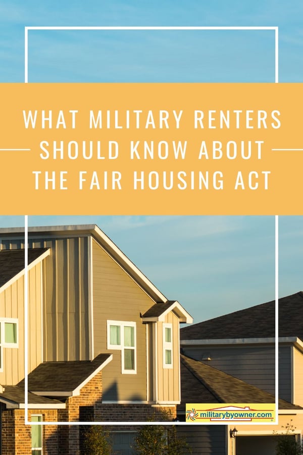 Row of neutral siding homes in warm sunlight with text, What Military Renters Should Know About the Fair Housing Act