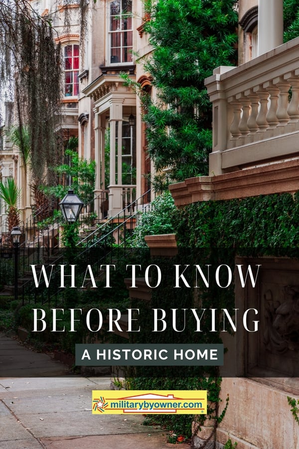 Historic Savannah with text, What to Know Before Buying a Historic Home