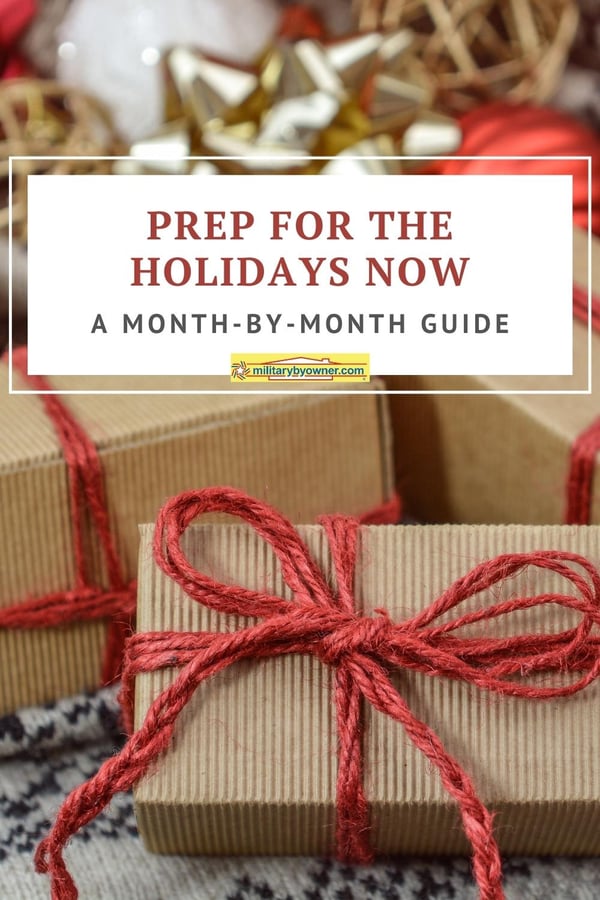 Prep for the Holidays Now