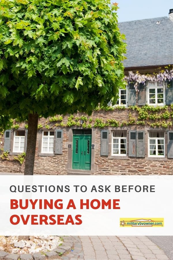 Questinos to Ask Before Buying a Home Overseas 