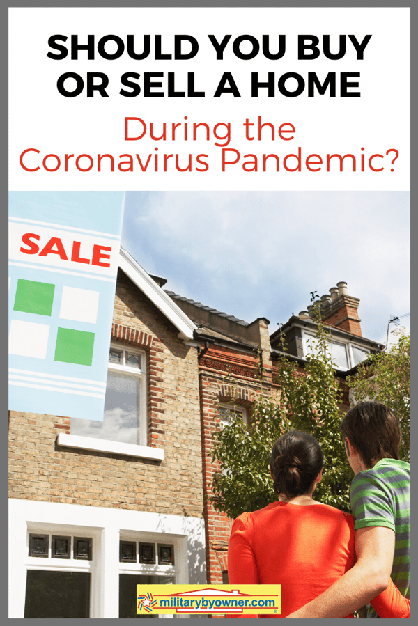 Should You Buy or Sell a Home During the Coronavirus Pandemic (1)