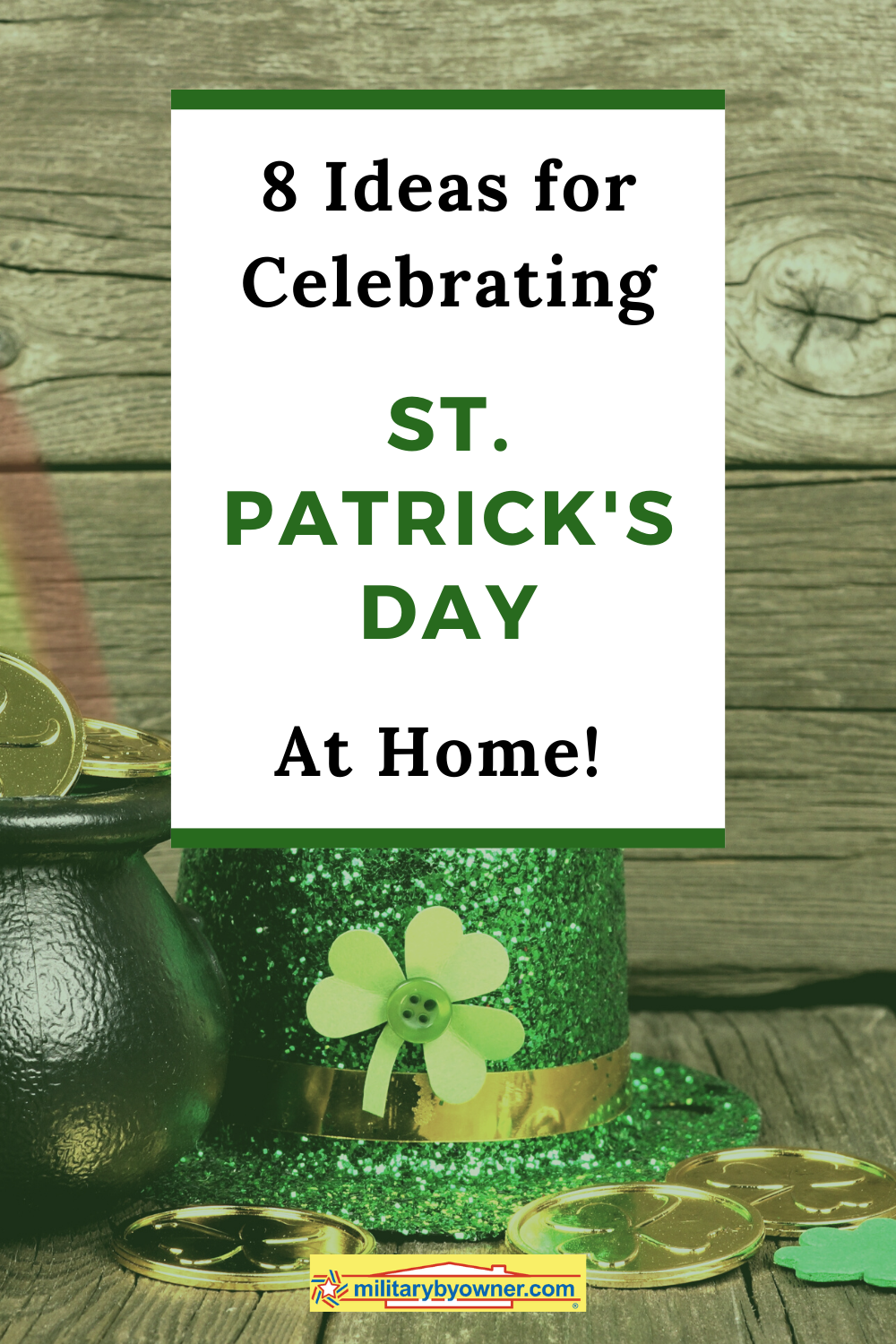 8 Ideas for Celebrating St. Patrick's Day at Home