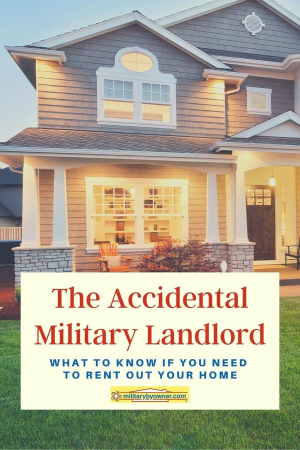 The Accidental Military Landlord 