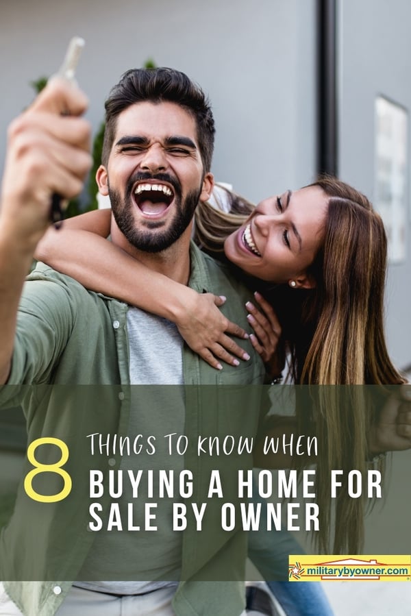 Woman hanging on man cheering with key in his hand with text, 8 Things to Know When Buying a Home For Sale by Owner