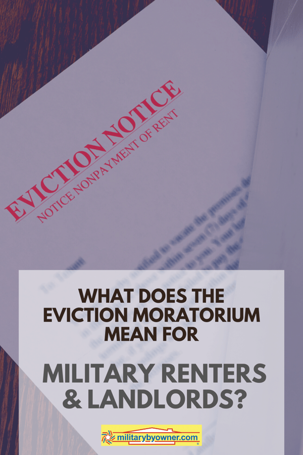 What Does the Eviction Moratorium Mean for Military Renters & Landlords_