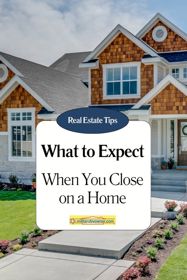 What to Expect When You Close On a Home