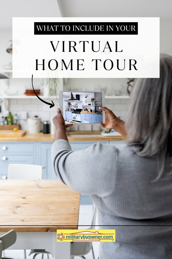 Woman using tablet to take photo of kitchen with text, What to Include in Your Virtual Home Tour