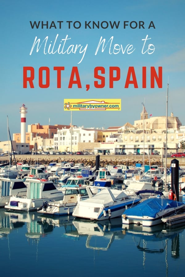 What to Know for a Military Move to Rota, Spain