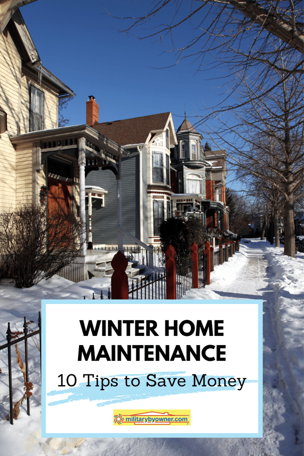 Winter home maintenance 10 Tips to Save Money