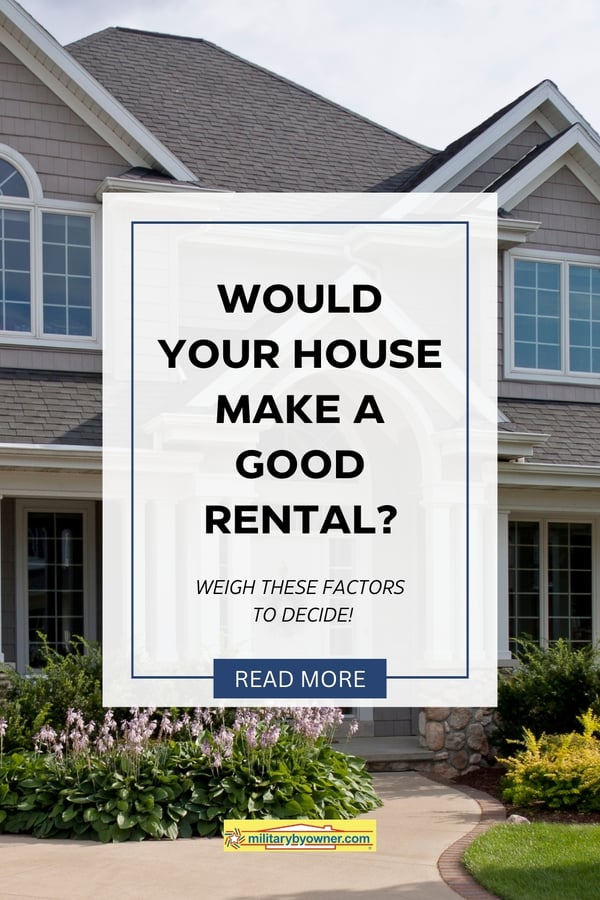 Would your house make a good rental