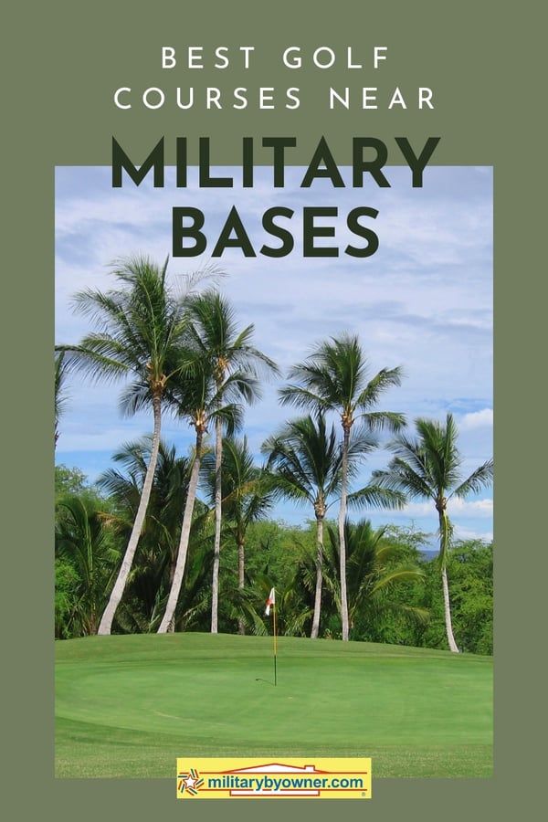 best golf courses near military bases