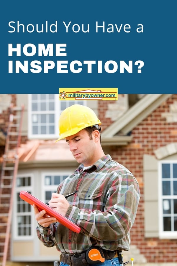 should you have a home inspection