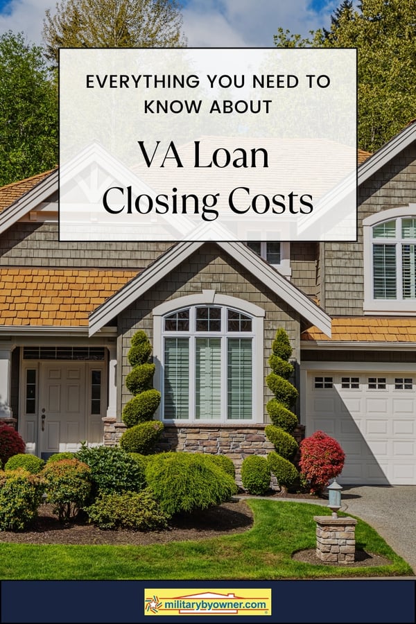 what to know about VA loan closing costs