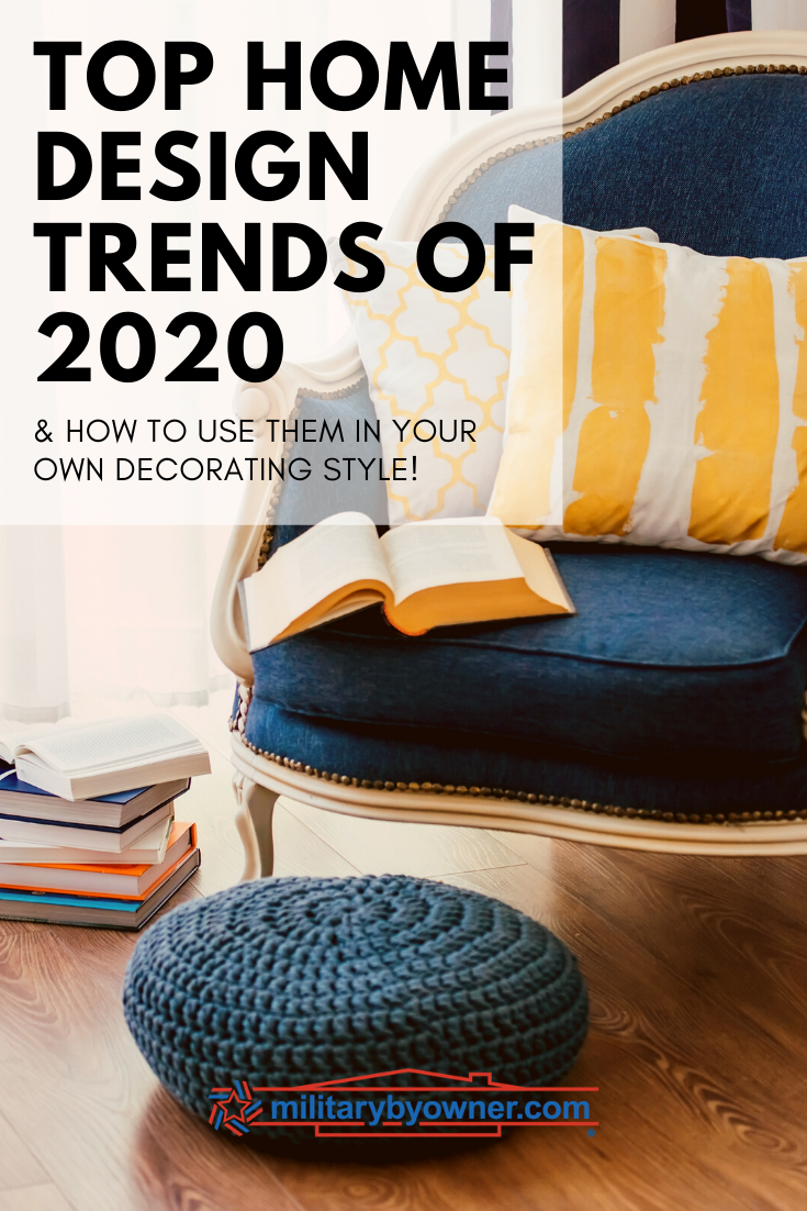 Top Home Design Trends of 2020