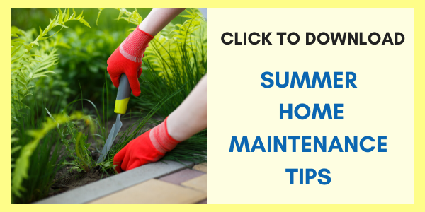 Summer Home Maintenance Tips