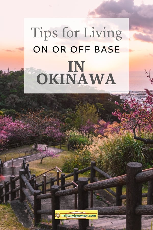 Tips for Living on or Off Base in Okinawa