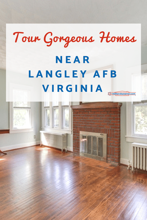 Tour Gorgeous Homes Near Langley AFB