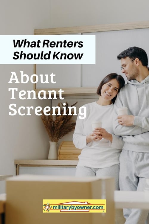 What Renters Should Know About Tenant Screening1