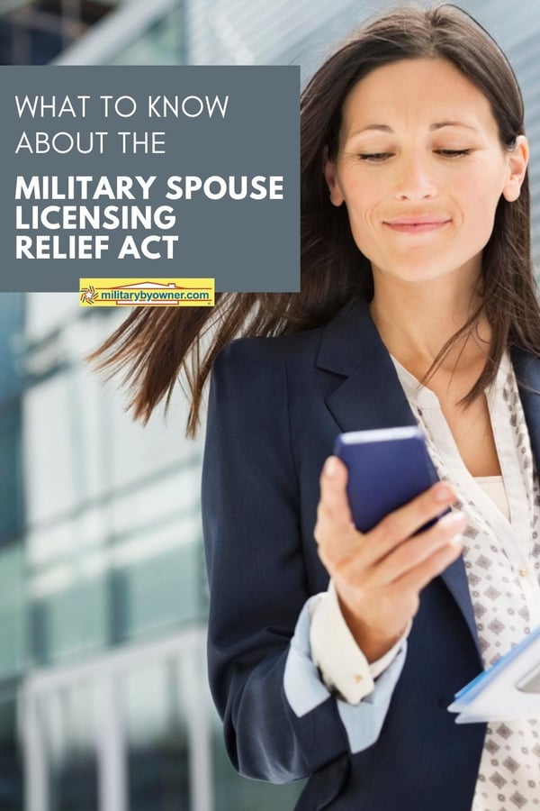 What to Know About the Military Spouse Licensing Relief Act