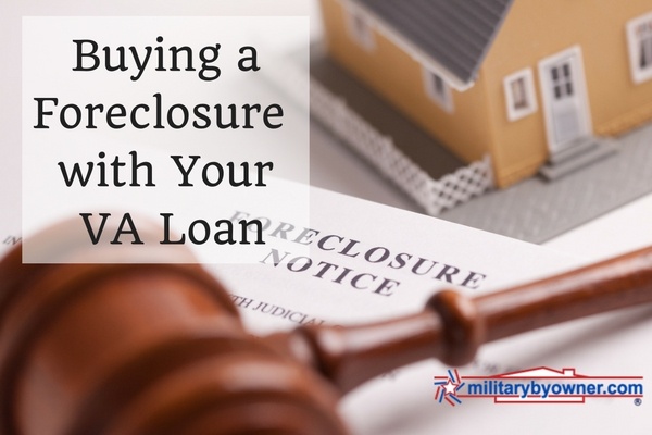 Can i buy a foreclosure with a va hot sale loan