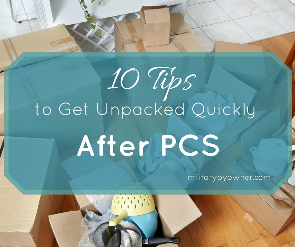 Picture of a messy room with unpacked boxes from PCS move. The image has words overlayed "10 Tips to Get Unpacked Quickly after PCS"